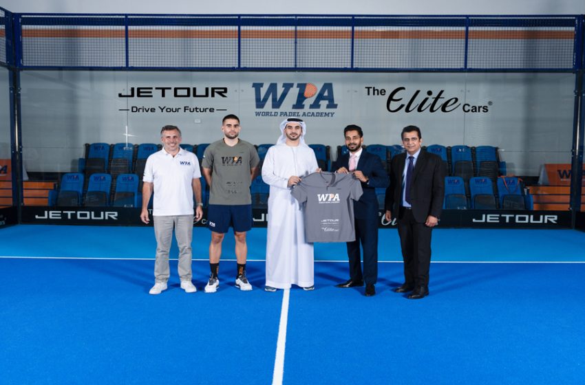  JETOUR UAE AND WORLD PADEL ACADEMY UNVEIL EXCLUSIVE PARTNERSHIP ACROSS DUBAI AND ABU DHABI