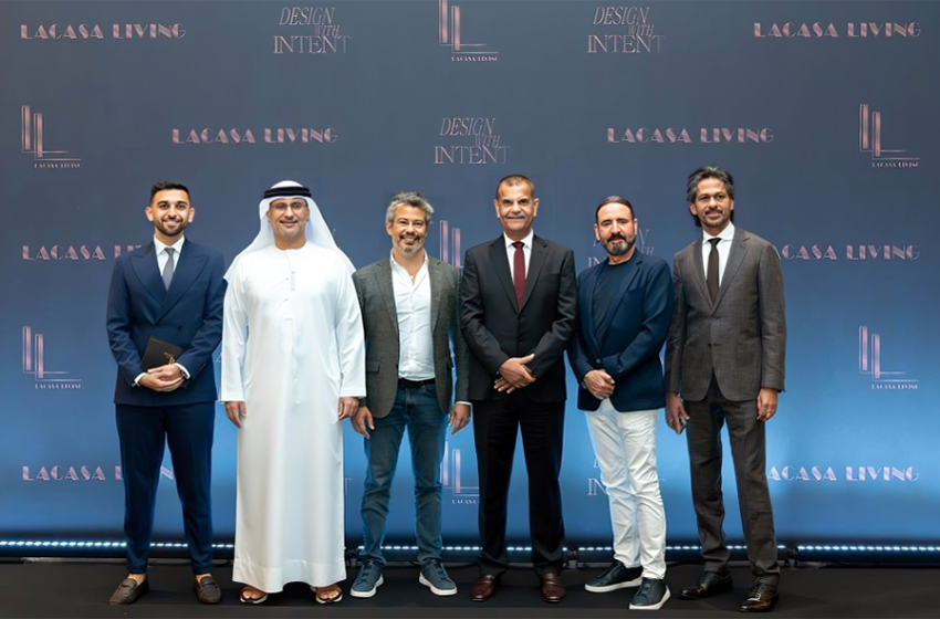  Lacasa Group Ventures into Real Estate Development with Lacasa Living – Projects Worth AED 1.2 Billion Planned for 2025