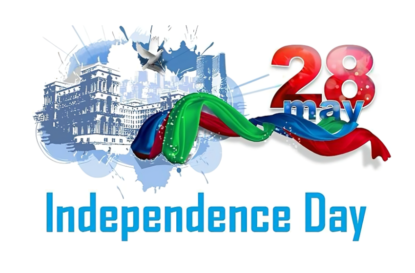 28 May “Independence Day” Pride and Reflection moment for Azerbaijan