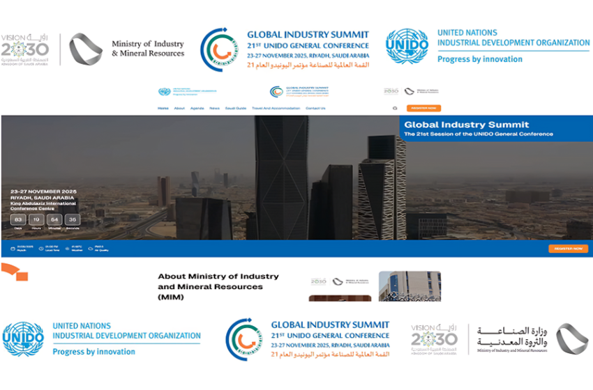 Industry Ministry and UNIDO Launch Official Website for the UNIDO GC21 in Riyadh