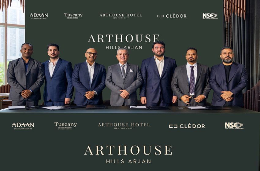  Arthouse Hotel NYC Expands to Dubai with Arthouse Hills Arjan — a AED 550 million Landmark and the Brand’s Largest, Most Amenity-Rich Residential Development, Delivered in Partnership with Adaan, Tuscany, Cledor, and NSE