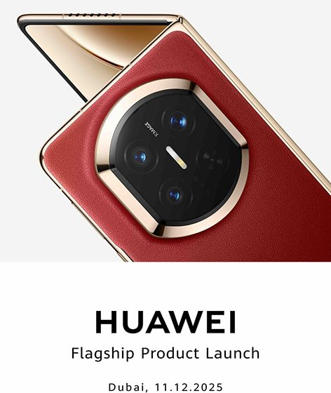  Flagship Foldable Phone to Headline Huawei’s Product Launch in Dubai