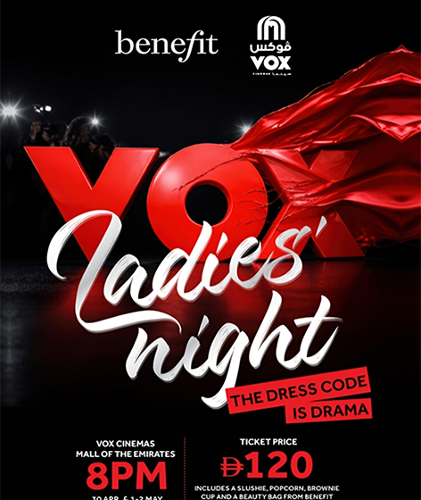  BENEFIT COSMETICS x VOX CINEMAS.. LADIES NIGHT!